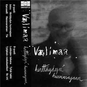 Vælimaa - Hirttäydyn Huvimajaan FLAC
