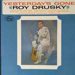 Roy Drusky - Yesterday's Gone FLAC