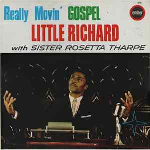 Little Richard With Sister Rosetta Tharpe - Really Movin' Gospel FLAC