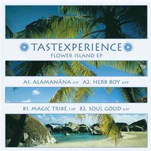 Tastexperience - Flower Island EP FLAC