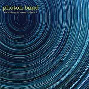 Photon Band - Pure Photonic Matter Volume 1 FLAC