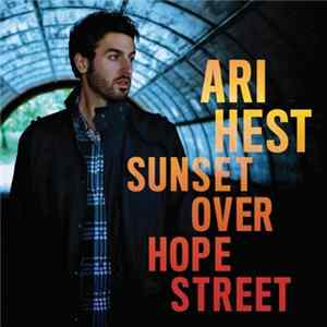 Ari Hest - Sunset Over Hope Street FLAC