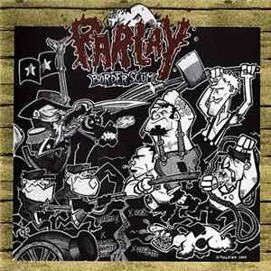 Parlay - Border Scum FLAC