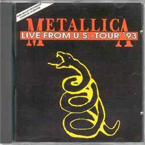 Metallica - Live From U.S.-Tour '93 FLAC