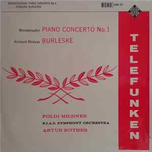 Mendelssohn, Richard Strauss - Poldi Mildner, R.I.A.S. Symphony Orchestra, Artur Rother - Piano Concerto No. 1 / Burleske FLAC