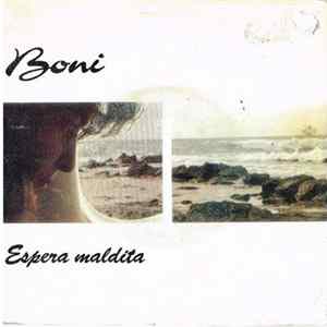 Boni - Espera Maldita FLAC