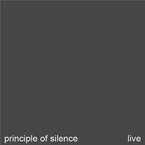 Principle Of Silence - Live FLAC