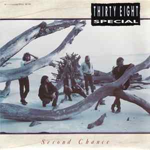 Thirty Eight Special - Second Chance FLAC