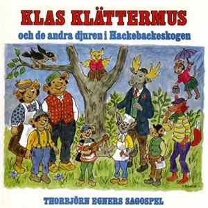 Various - Klas Klättermus Och De Andra Djuren I Hackebackeskogen FLAC