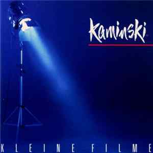 Kaminski - Kleine Filme FLAC