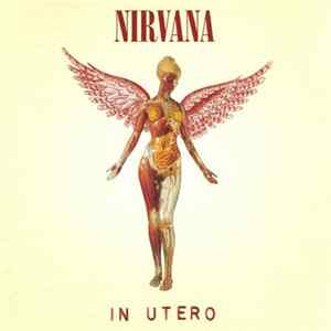 Nirvana - In Utero FLAC