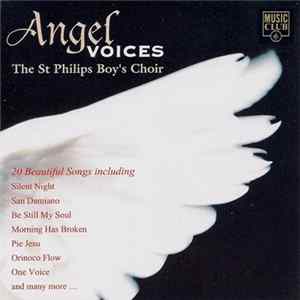 The St Philips Boy's Choir - Angel Voices FLAC