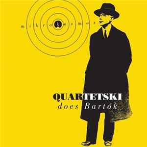 Quartetski - Quartetski Does Bartók - Mikrokosmos sz. 107 FLAC