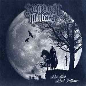 For A Dozen Matters - The Hell That Follows FLAC