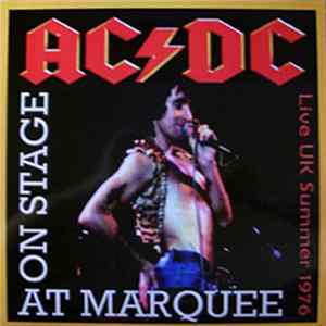 AC/DC - On Stage At Marquee FLAC