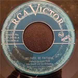 Bob Dewey and his Orchestra - Beloved, Be Faithful FLAC