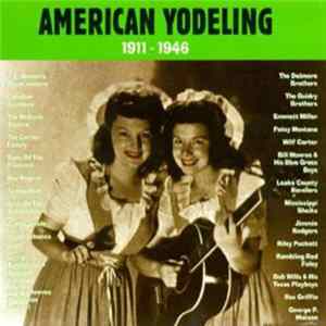 Various - American Yodeling 1911 - 1946 FLAC