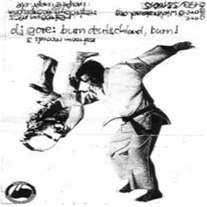 DJ Gore - Burn Deutschland, Burn! FLAC