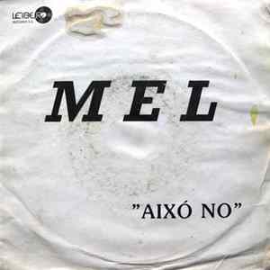 Mel - Això No FLAC