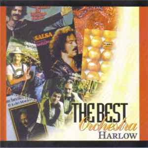 Orchestra Harlow - The Best FLAC