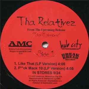 Tha Relativez - Like That FLAC