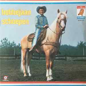 Bobbejaan Schoepen - Bobbejaan Schoepen FLAC