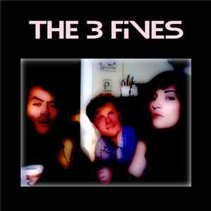 The 3 Fives - The 3 Fives FLAC