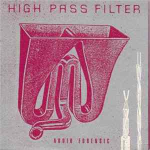 High Pass Filter - Audio Forensic FLAC