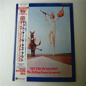 The Rolling Stones - Get Yer Ya-Ya's Out! - The Rolling Stones In Concert FLAC