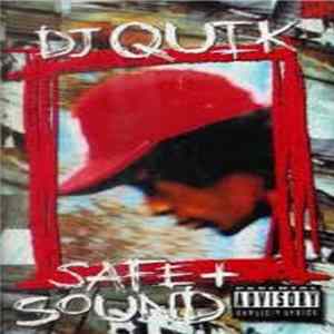 DJ Quik - Safe + Sound FLAC