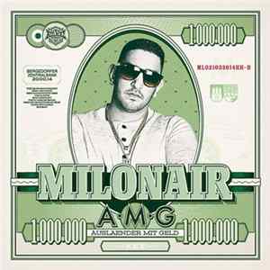 Milonair - A•M•G - Ausländer Mit Geld FLAC