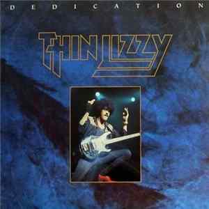 Thin Lizzy - Dedication FLAC