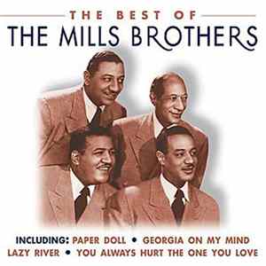 The Mills Brothers - The Best Of The Mills Brothers FLAC