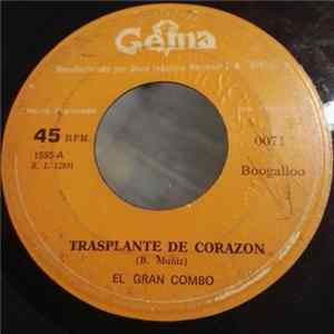 El Gran Combo - Trasplante De Corazón FLAC
