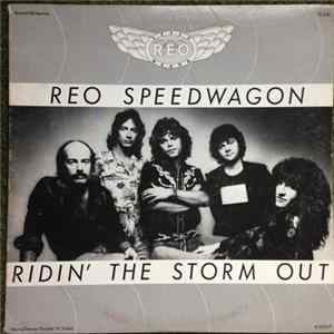 REO Speedwagon - Ridin' The Storm Out FLAC