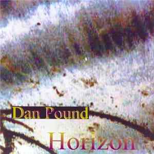 Dan Pound - Horizon FLAC
