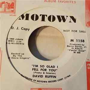David Ruffin - I'm So Glad I Fell For You FLAC
