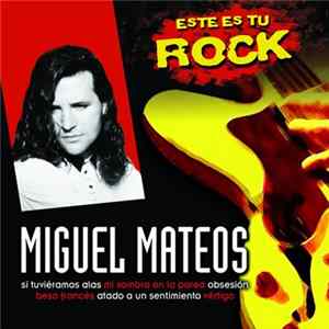 Miguel Mateos - Miguel Mateos FLAC