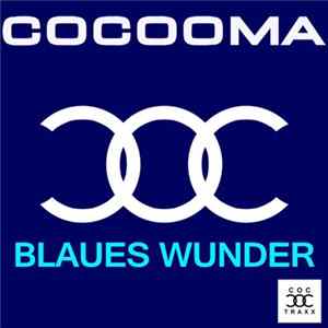 Cocooma - Blaues Wunder FLAC