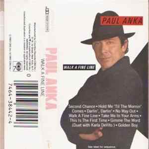 Paul Anka - Walk A Fine Line FLAC