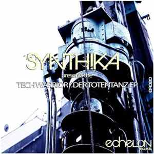 Synthika - TechWarrior / Der Totentanz EP FLAC