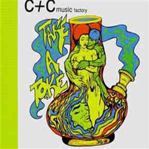 C + C Music Factory - Take A Toke FLAC