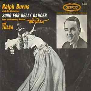 Ralph Burns & His Orch. - Song For Belly Dancer / Tulsa FLAC