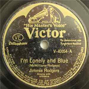 Jimmie Rodgers - I'm Lonely And Blue / The Sailor's Plea FLAC