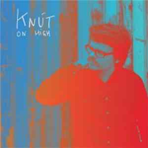 Knút - On High FLAC