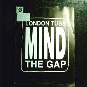 London Tube - Mind The Gap FLAC