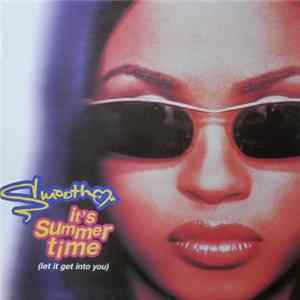 Smooth - It's Summertime FLAC