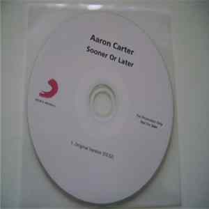 Aaron Carter - Sooner Or Later FLAC
