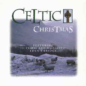 Eden's Bridge - Celtic Christmas FLAC
