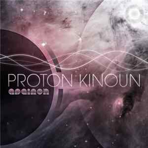 Proton Kinoun - Apeiron FLAC